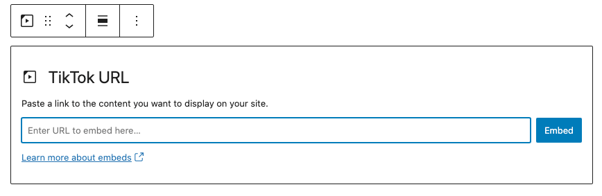 Embedding a TikTok url in the WordPress TikTok block.